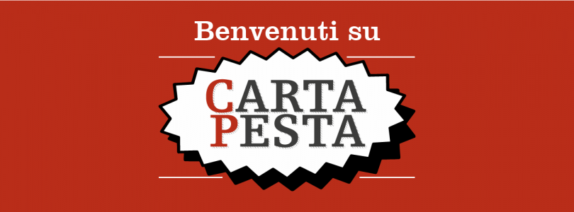 Benvenuti su CartaPesta News